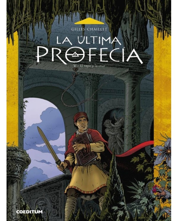 LA ULTIMA PROFECIA 05. EL RAYO Y LA CRUZ 9788494487811  16,35 €