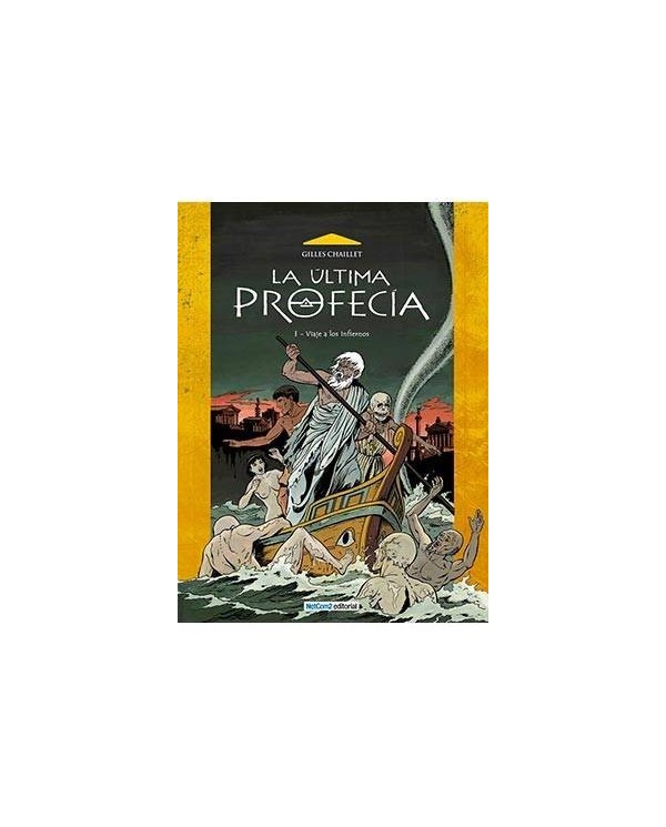 LA ULTIMA PROFECIA 01. VIAJE A LOS INFIERNOS 9788415773047  14,42 €