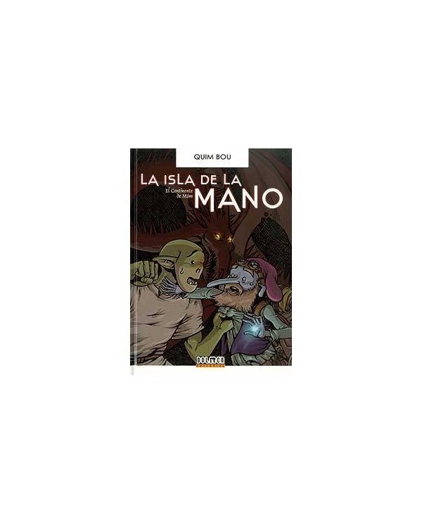 LA ISLA DE LA MANO (CASTELLANO) 9788496706866 DOLMEN EDICIONES 13,46 €