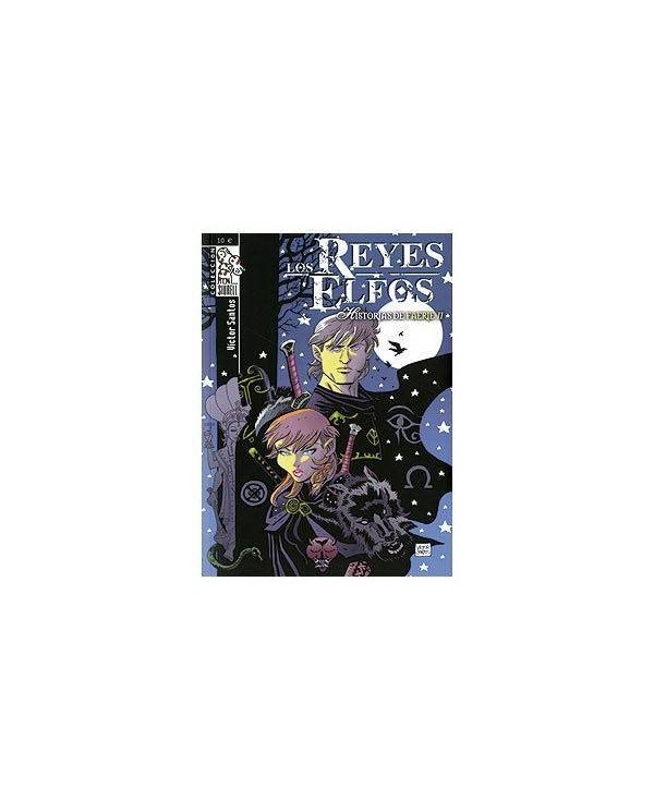 LOS REYES ELFOS: HISTORIAS DE FAERIE 02