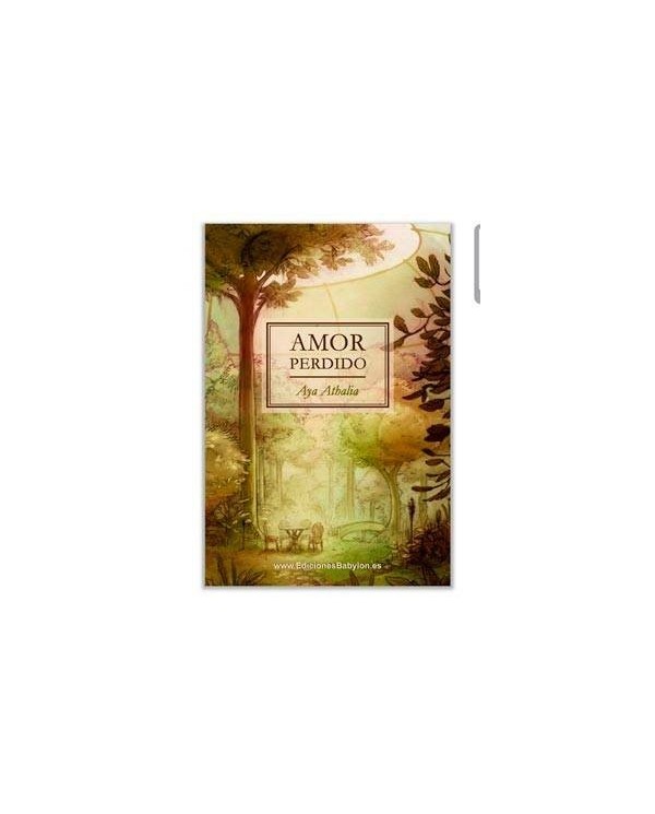 AMOR PERDIDO 9788415565888 EDICIONES BABYLON 14,38 €