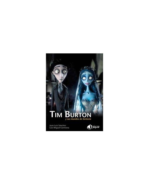 TIM BURTON Y SUS MUNDOS DE FANTASIA 9788415116349  19,23 €