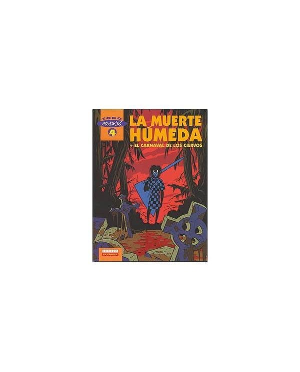 MAX 04 -LA MUERTE HUMEDA LA CUPULA5,92 €5,92 €  LA CUPULA