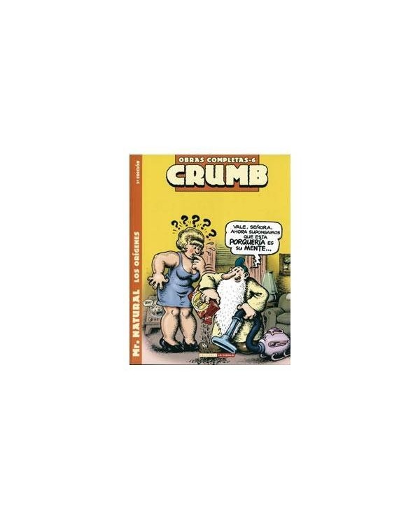 CRUMB 06. MISTER NATURAL. LOS ORIGENES (3ª EDICION) LA CUPULA7,64 €...