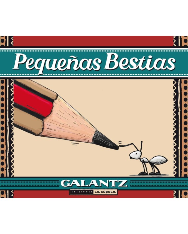 PEQUEÑAS BESTIAS