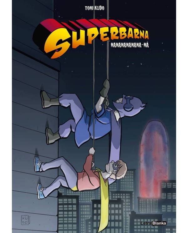 SUPERBARNA: NANANANANANA-NA