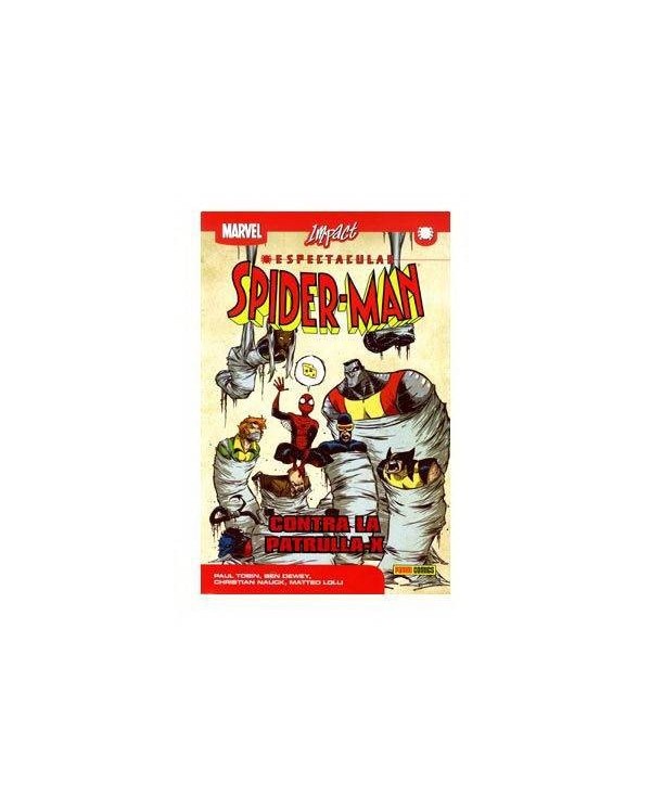 ESPECTACULAR SPIDERMAN 02. CONTRA LA PATRULLA-X(MARVEL IMPACT) 9788...