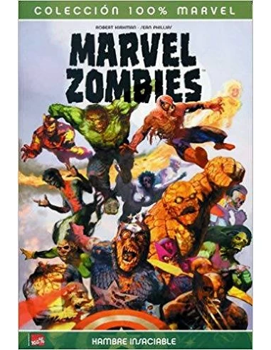 MARVEL ZOMBIES 01: HAMBRE INSACIABLE