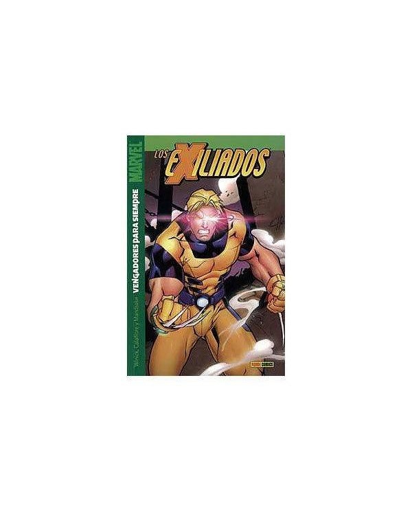 LOS EXILIADOS 08 - VENGADORES PARA SIEMPRE 9788496652088  8,17 €