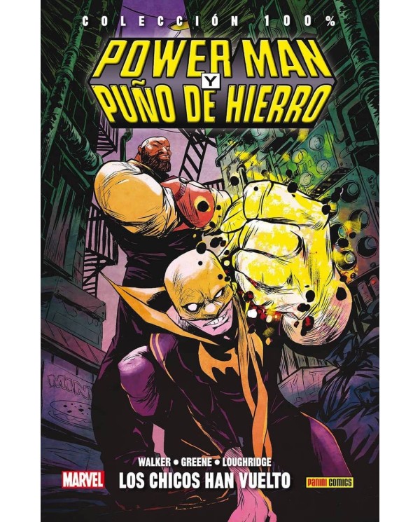 POWER MAN Y PUÑO DE HIERRO 01. LOS CHICOS HAN VUELTO A LA CIUDAD PA...