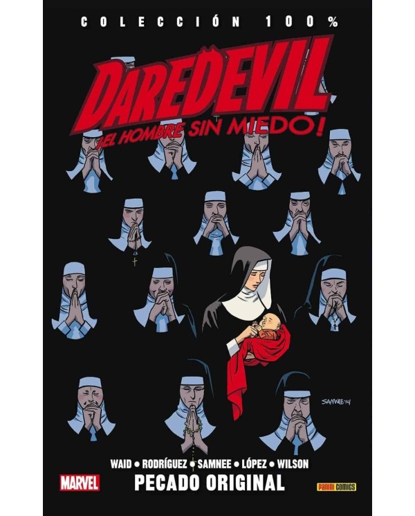 DAREDEVIL, EL HOMBRE SIN MIEDO 07. PECADO ORIGINAL 9788490940549  1...