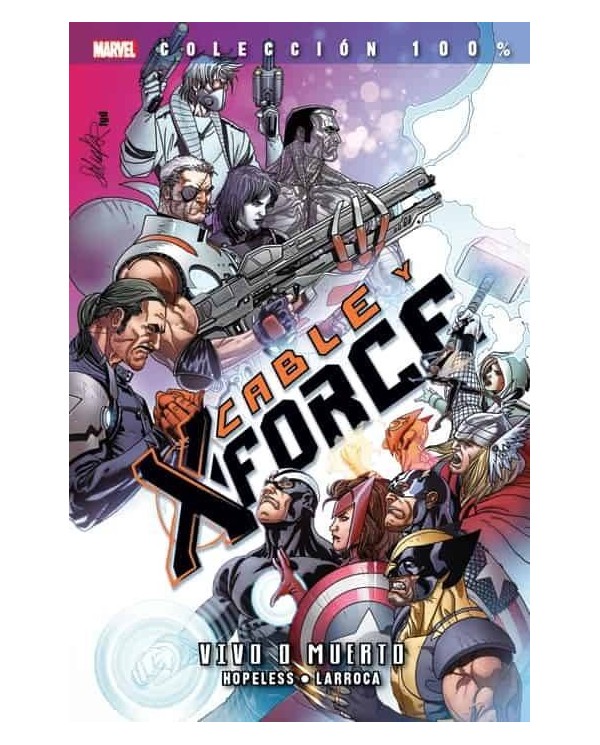 CABLE Y X-FORCE VOL. 2. VIVO O MUERTO 9788490247426  17,79 €