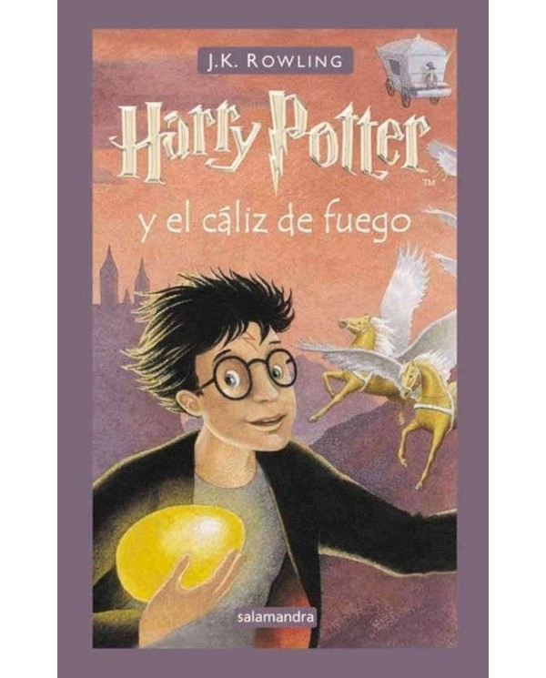 HARRY POTTER IV EL CALIZ DE FUEGO