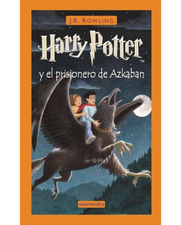 HARRY POTTER III EL PRISIONERO AZKABAN