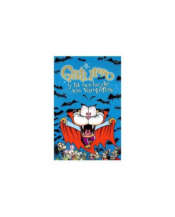 GATURRO Y LA NOCHE DE LOS VAMPIROS 9788484418047  7,64 €