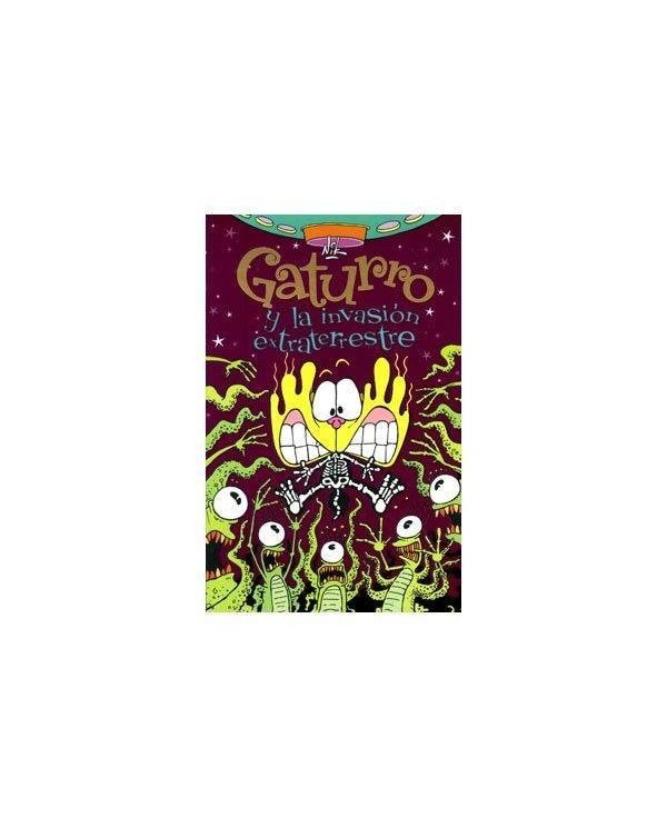 GATURRO Y LA INVASION EXTRATERRESTRE 9788484417606  7,64 €