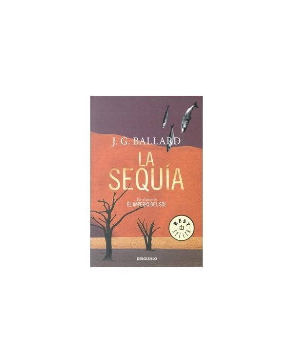 LA SEQUIA(DEBOLSILLO) 9788483469996  8,61 €