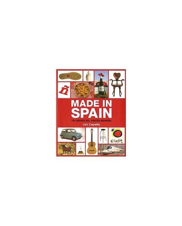 MADE IN SPAIN. 101 ICONOS DEL DISEÑO ESPAÑOL 9788481564464  22,12 €