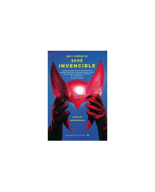 MUY PRONTO SERÉ INVENCIBLE 9788439721109  21,06 €