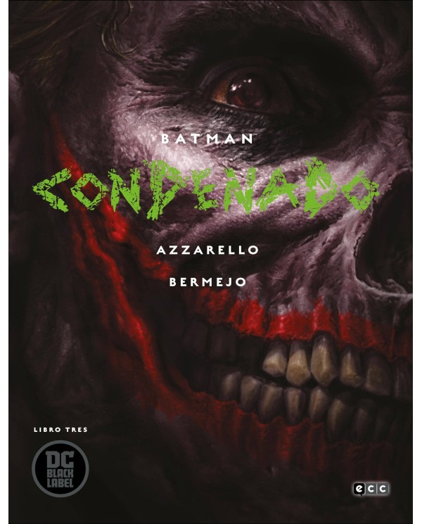 Batman: Condenado – Libro tres 9788417960643 ECC 10,95 €