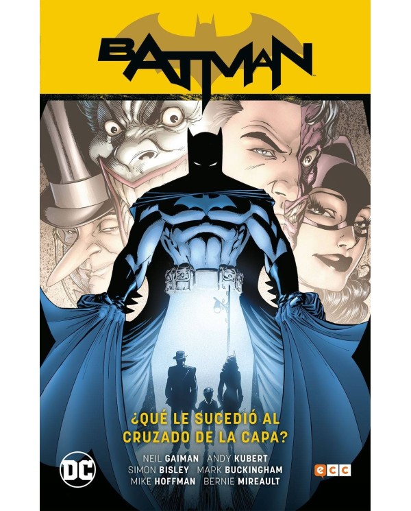 Batman de Grant Morrison 8: Batman: ¿Qué le sucedió al Cruzado de l...