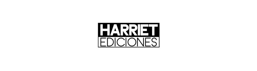 HARRIET EDICIONES