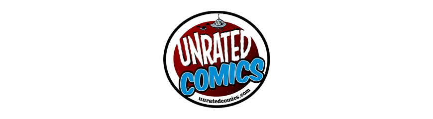 UNRATED COMICS